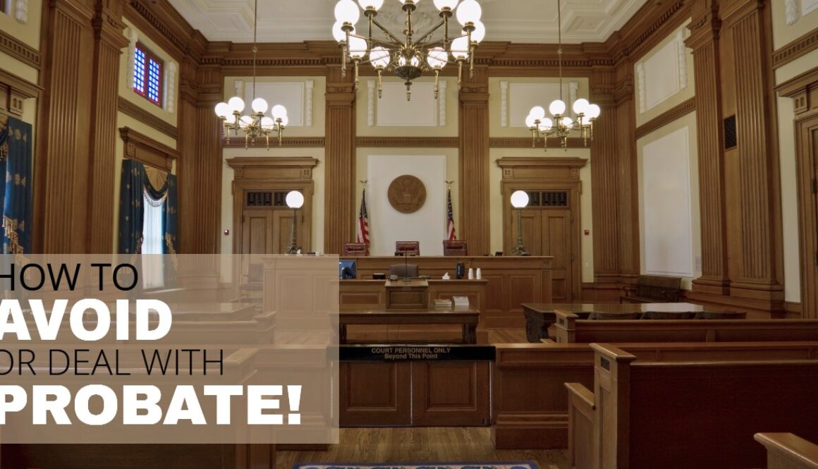 HowToAvoidOrDealWithProbate-MichaelHuguelet